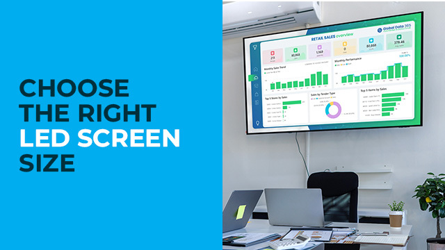 Choose the Right LED Screen Size